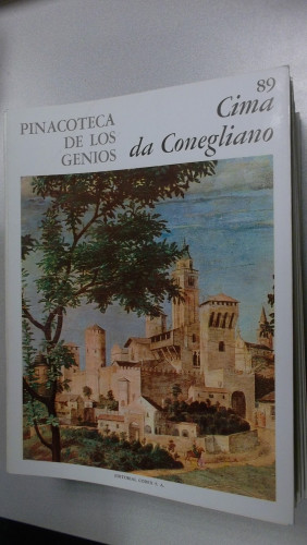Portada del libro de PINACOTECA DE LOS GENIOS Nº 89 ; CIMA DA CONEGLIANO