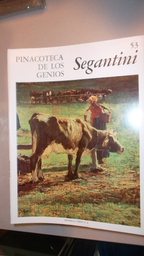 Portada del libro de PINACOTECA DE LOS GENIOS Nº 53 ; JUAN SEGANTINI