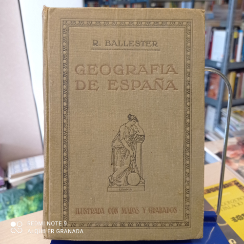 Portada del libro de GEOGRAFIA DE ESPAÑA - R. BALLESTER - 1916- PRIMERA EDICIÓN