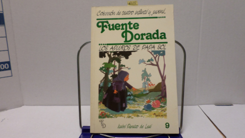 Portada del libro de COLECCION DE TEATRO INFANTIL Y JUVENIL FUENTE DORADA NUM 9-LOS APUROS DE PAPA SOL