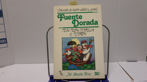 Portada del libro de COLECCION DE TEATRO INFANTIL Y JUVENIL FUENTE DORADA NUM 30-TILIN TILON TIJERILLA Y TIJERON