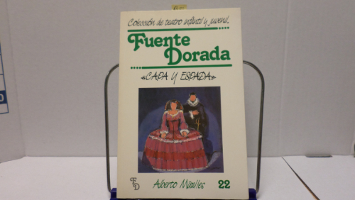 Portada del libro de COLECCION DE TEATRO INFANTIL Y JUVENIL FUENTE DORADA NUM 22- CAPA Y ESPADA