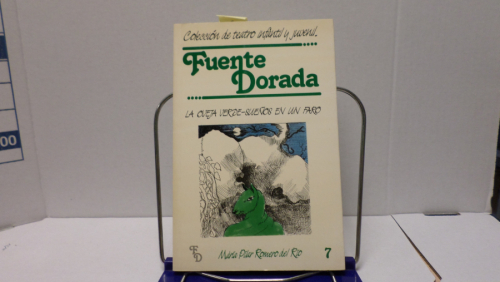 Portada del libro de COLECCION DE TEATRO INFANTIL Y JUVENIL FUENTE DORADA NUM 7- LA OVEJA VERDE / SUEÑOS EN UN FARO