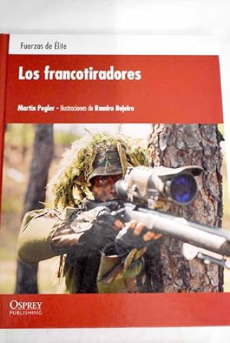 Portada del libro de LOS FRANCOTIRADORES- Fuerzas de Élite