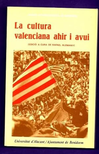 Portada del libro de LA CULTURA VALENCIANA AHIR I AVUI
