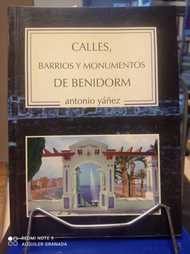 Portada del libro de CALLES BARRIOS Y MONUMENTOS DE BENIDORM