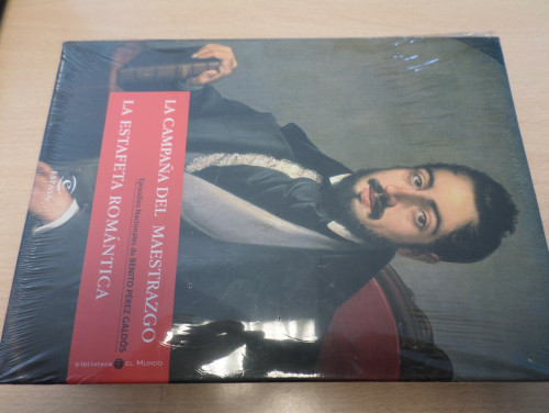 Portada del libro de EPISODIOS NACIONALES-LA CAMPAÑA DEL MAESTRAZGO -LA ESTAFETA ROMÁNTICA -TOMO 13