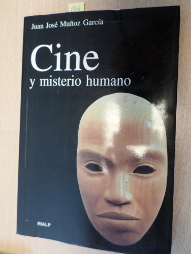 Portada del libro de CINE Y MISTERIO HUMANO