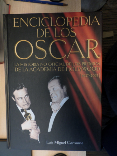 Portada del libro de ENCICLOPEDIA DE LOS OSCAR: LA HISTORIA NO OFICIAL DE LOS PREMIOS DE LA ACADEMIA DE HOLLYWOOD