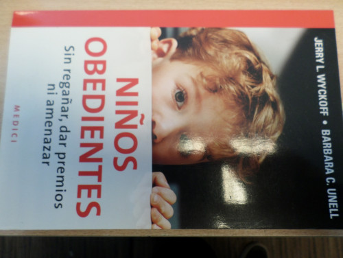 Portada del libro de NIÑOS OBEDIENTES: SIN REGAÑAR, DAR PREMIOS NI AMENAZAR