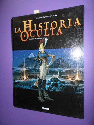 Portada del libro de LA HISTORIA OCULTA Nº 6: EL AGUILA Y LA ESFINGE