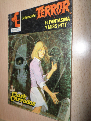 Portada del libro de SELECCION TERROR BRUGUERA - Nº 488 - EL FANTASMA Y MISS PITT