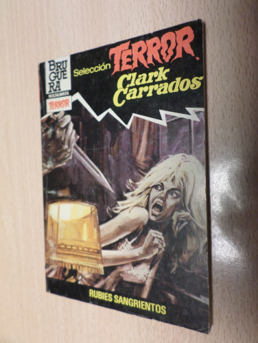 Portada del libro de SELECCION TERROR BRUGUERA - Nº 566 - RUBIES SANGRIENTOS