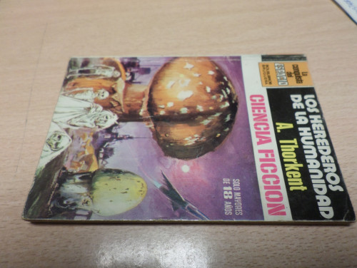 Portada del libro de LA CONQUISTA DEL ESPACIO BRUGUERA - Nº 577 - LOS HEREDEROS DE LA HUMANIDAD