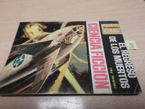 Portada del libro de LA CONQUISTA DEL ESPACIO BRUGUERA - Nº 343 - EL REGRESO DE LOS MUERTOS