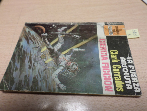 Portada del libro de LA CONQUISTA DEL ESPACIO BRUGUERA -  Nº 544 - LA FUERZA ABSOLUTA