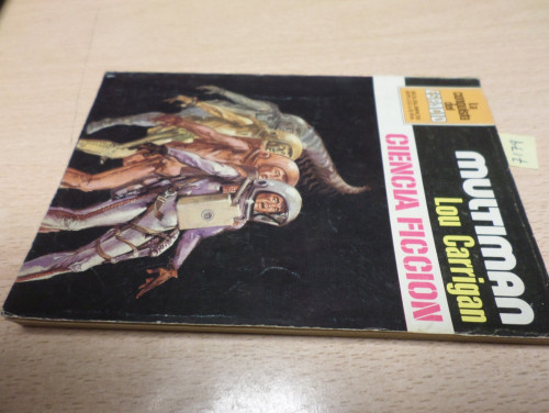 Portada del libro de LA CONQUISTA DEL ESPACIO BRUGUERA -  Nº 623 - MULTIMAN