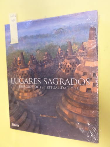 Portada del libro de LUGARES SAGRADOS. ESPACIOS DE ESPIRITUALIDAD Y FE