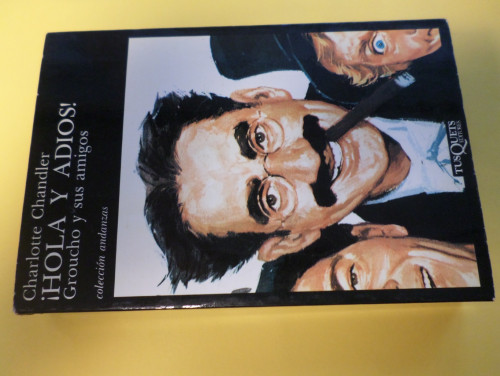 Portada del libro de HOLA Y ADIOS GROUCHO Y SUS AMIGOS