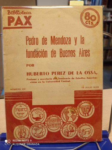 Portada del libro de PEDRO DE MENDOZA Y LA FUNDACION DE BUENOS AIRES