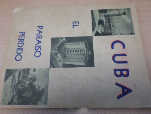 Portada del libro de CUBA EL PARAISO PERDIDO