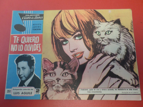 Portada del libro de CLARO DE LUNA 251 - TE QUIERO NO LO OLVIDES - LUIS AGUILE
