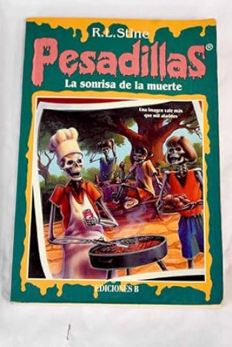 Portada del libro de PESADILLAS - NUMERO 6 - La sonrisa de la muerte - R.L. STINE - EDICIONES B