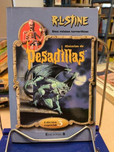 Portada del libro de Historias de pesadillas diez relatos terrorificos - edicion especial 3- R.L. STINE - EDICIONES B 