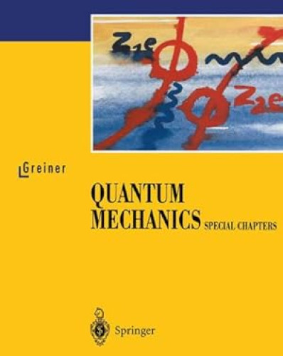 Portada del libro de QUANTUM MECHANICS: SPECIAL CHAPTERS