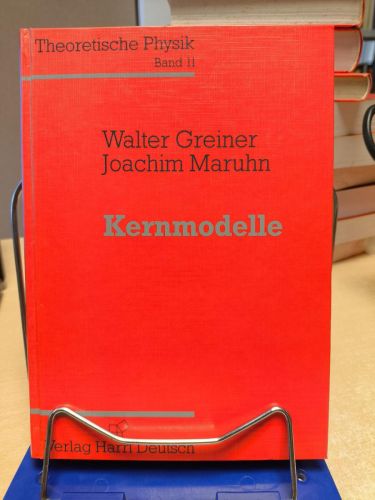 Portada del libro de Kernmodelle : ein Lehr- und Übungsbuch ; mit zahlreichen Beispielen und Aufgaben mit ausführlichen Lösungen....