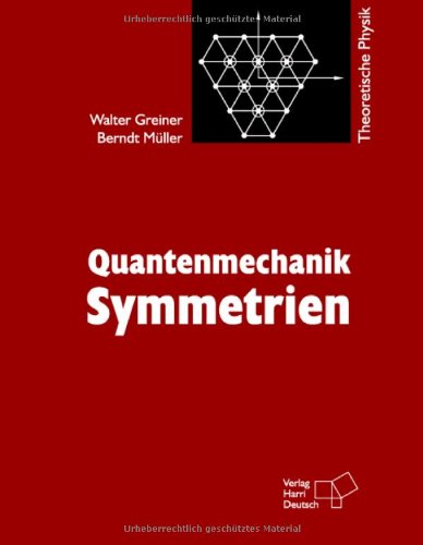 Portada del libro de Theoretische Physik . Quantenmechanik : Symmetrien