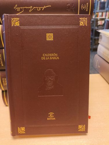 Portada del libro de Calderón de la Barca - EDICIÓN DE LUJO. INDICE: La vida es sueño, El alcalde de Zalamea, El magico prodigioso,...