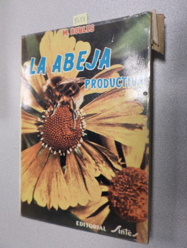 Portada del libro de LA ABEJA PRODUCTIVA. METODOS MODERNOS DE APICULTURA PRACTICA - SINTES 1979