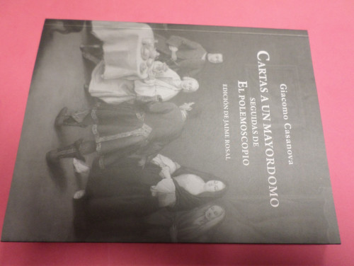 Portada del libro de CARTAS A UN MAYORDOMO SEGUIDAS DE EL POLEMOSCOPIO