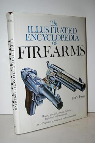 Portada del libro de The Illustrated Encyclopedia of Firearms