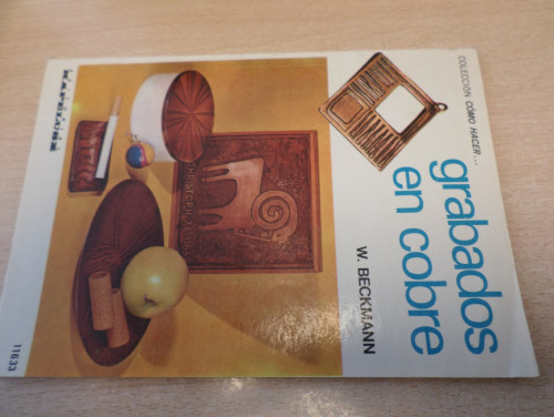 Portada del libro de GRABADOS EN COBRE  (COLECCION COMO HACER)