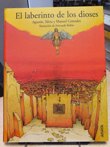Portada del libro de EL LABERINTO DE LOS DIOSES - 1° EDICION 2006 - ANAYA MITOLOGIA