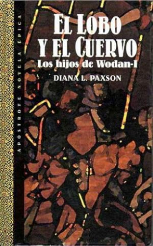 Portada del libro de EL LOBO Y EL CUERVO. LOS HIJOS DE WODAN-I.