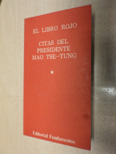 Portada del libro de EL LIBRO ROJO, CITAS DEL PRESIDENTE MAO TSE TUNG, ED. FUNDAMENTOS