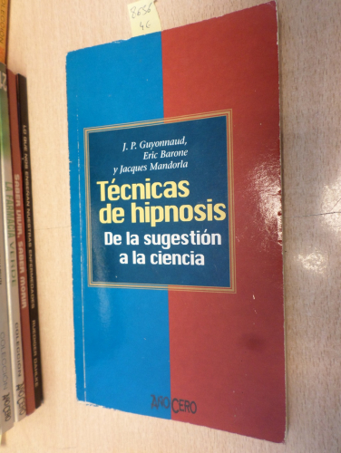 Portada del libro de TECNICAS DE HIPNOSIS DE LA SUGESTION A LA CIENCIA - BIBLIOTECA AÑO CERO