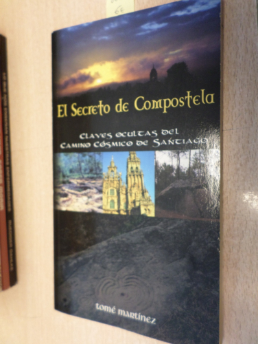 Portada del libro de EL SECRETO DE COMPOSTELA CLAVES OCULTAS DEL CAMINO DE SANTIAGO - BIBLIOTECA AÑO CERO