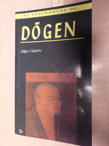 Portada del libro de LAS ENSEÑANZAS DE DOGEN - KAIROS 2002