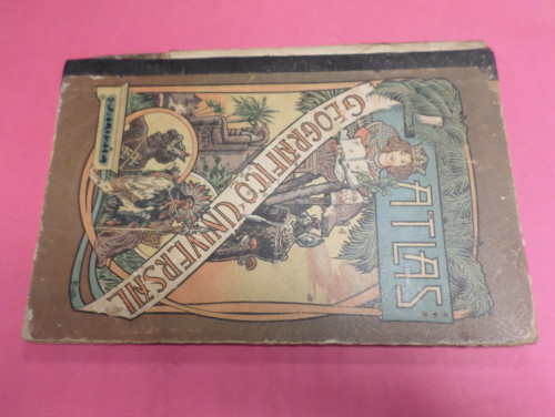 Portada del libro de ATLAS GEOGRAFICO UNIVERSAL COMPUESTO DE 22 MAPAS - JOSE PALUZIE Y LUCENA - 1903. BARCELONA