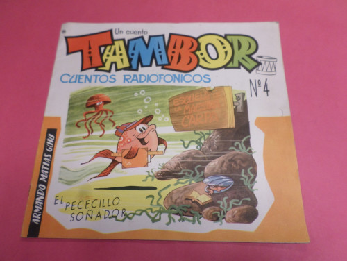 Portada del libro de EL PECECILLO SOÑADOR (CUENTO RADIOFONICO TAMBOR Nº 4 - 1964)