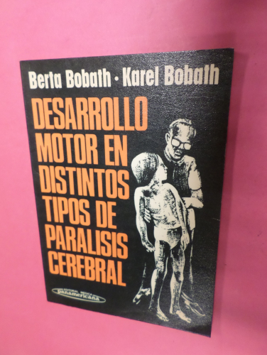 Portada del libro de DESARROLLO MOTOR EN DISTINTOS TIPOS DE PARALISIS CEREBRAL