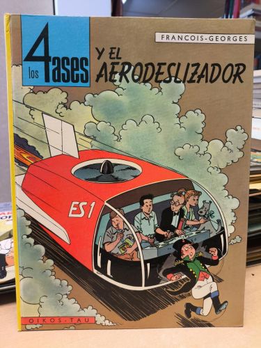 Portada del libro de LOS 4 ASES Y EL AERODESLIZADOR -OIKOS-TAU 1ª EDICION 1967 TAPA DURA