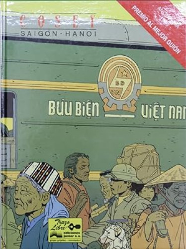 Portada del libro de COSEY - SAIGON-HANOI. EDICIONES JUNIOR 1994 PRIMERA EDICION