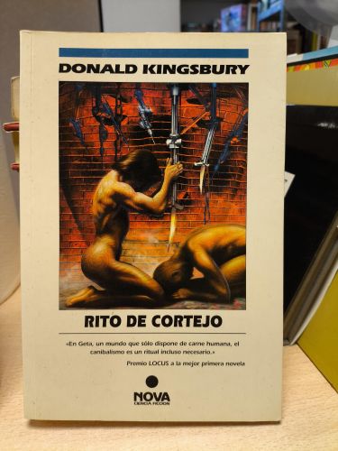 Portada del libro de DONALD KINGSBURY - RITO DE CORTEJO - EDICIONES B, 1996, 1ª ED