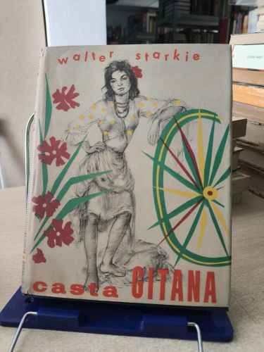 Portada del libro de CASTA GITANA - WALTER STARKIE - JANES TAPA DURA 1956 PRIMERA EDICIÓN