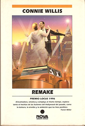 Portada del libro de CONNIE WILLIS - REMAKE - NOVA CIENCIA FICCION Nº 91 - 1ª EDICION
